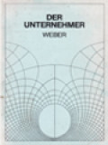 Der Unternehmer: Eine Umstrittene Sozialgestalt Zwischen Ideologie Und Wirklichkeit