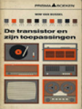 De Transistor En Zijn Toepassingen