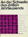 An Der Schwelle Des Dritten Jahrtausends / Reinhard Schmid (Herausgegeben)