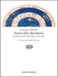 Storia Del Calendario: La Misurazione Del Tempo, 1450-1800