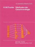 Methoden Der Geochronologie: Die Suche Nach Den Daten Der Erdgeschichte, Mit 73 Abbildungen