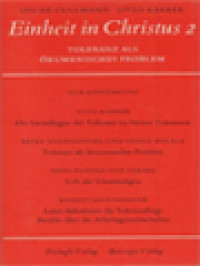 Einheit In Christus II: Toleranz Als Okumenisches Problem