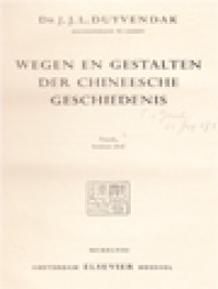 Wegen En Gestalten Der Chineesche Geschiedenis