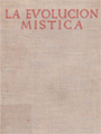 La Evolución Mística: En El Desenvolvimiento Y Vitalidad De La Iglesia