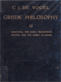 Greek Philosophy II: Aristotle, The Early Peripatetic School And The Early Academy