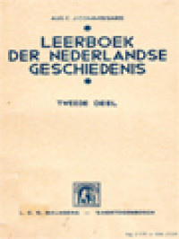 Leerboek Der Nederlandse Geschiedenis II: Van 1795 Tot Heden