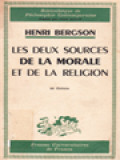 Les Deux Sources De La Morale Et De La Religion