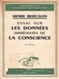 Essai Sur Les Données Immédiates De La Conscience