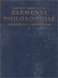 Elementa Philosophiae Aristotelico-Thomisticae, Volumen I: Logica, Philosophia Naturalis