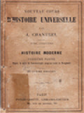 Nouveau Cours D'Histoire Universelle Tome Sixième: Histoire Moderne, Deuxième Partie - Depuis Le Traité De Westphalie Jusqu'à La Révolution De 1789