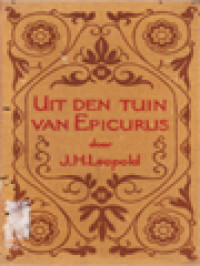 Uit Den Tuin Van Epicurus