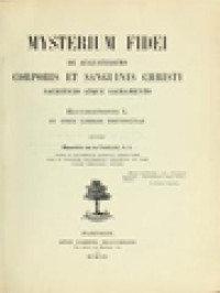 Mysterium Fidei, De Augustissimo Corporis Et Sanguinis Christi Sacrificio Atque Sacramento: Elucidationes L En Tres Libros Distinctae