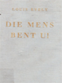 Die Mens Bent U! Ontmoetingen Met Christus