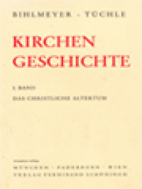 Image of Kirchen Geschichte I: Das Christliche Altertum