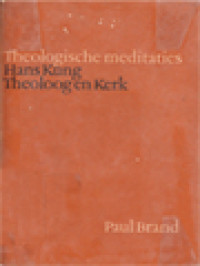 Theoloog En Kerk: Theologische Meditaties