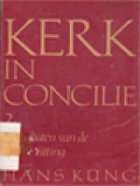 Image of Kerk In Concilie II: Resultaten Van De Tweede Zitting