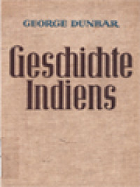 Image of Geschichte Indiens Von Der Altesten Zeiten Bis Zur Gegenwart