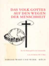 Das Volk Gottes Auf Den Wegen Der Menschheit: III. Weltkongreß Für Das Laienapostolat Vom 11. Bis 18. Oktober 1967 In Rom