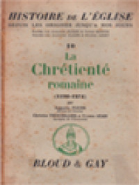 Image of Histoire De L'église 10: La Chrétienté Romaine (1198-1274)