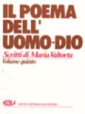 Il Poema Dell'Uomo-Dio V: Il Terzo Anno Di Vita Pubblica