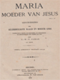 Maria Moeder Van Jesus: Geschiedenis Der Allerheiligste Maagd En Moeder Gods