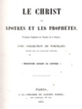 Le Christ Les Apotres Et Les Prophètes: Avec Collection De Portraits