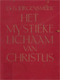 Het Mystieke Lichaam Van Christus: Grondbeginsel Der Ascetiek