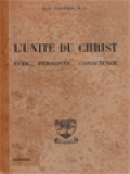 L'Unité Du Christ Ètre... Personne... Conscience