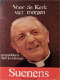Image of Voor De Kerk Van Morgen: Gesprekken Met Kardinaal Suenens
