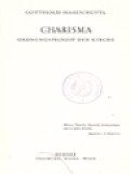 Charisma: Ordnungsprinzip Der Kirche