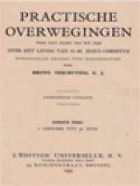 Image of Practische Overwegingen Voor Alle Dagen Van Het Jaar Over Het Leven Van O.-H. Jezus Christus I: 1 Januari Tot 30 Juni