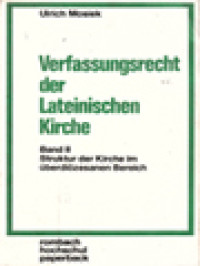 Verfassungsrecht Der Latteinischen Kirche II: Die Struktur Der Kirche Im überdiözesanen Bereich