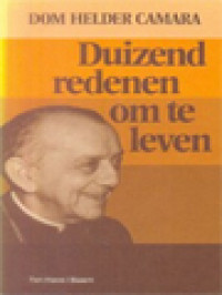 Duizend Redenen Om Te Leven: Meditaties