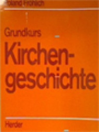 Grundkurs Kirchengeschichte