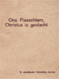 Image of Ons Paaschlam, Christus Is Geslacht