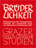 Brüderlichkeit: Aspekte Der Brüderlichkeit In Der Theologie