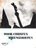 Door Christus Bijeengeroepen