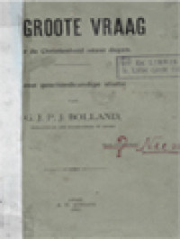 Image of De Groote Vraag: Voor De Christenheid Onzer Dagen Eene Geschiedkundige Studie