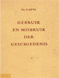 Image of Gebruik En Misbruik Der Geschiedenis