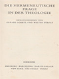 Die Hermeneutische Frage In Der Theologie / Oswald Loretz, Walter Strolz (Herausgegeben)