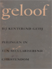 Image of Geloof Bij Kenterend Getij: Peilingen In Een Seculariserend Christendom