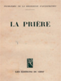 La Prière: Problèmes De La Religieuse D'aujourd'hui