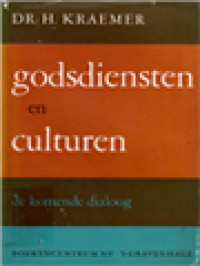 Godsdiensten En Culturen: De Komende Dialoog