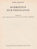 Schriften Zur Theologie III: Zur Theologie Des Geistlichen Lebens