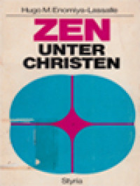 Zen Unter Christen Östliche Meditation Und Christliche Spiritualität