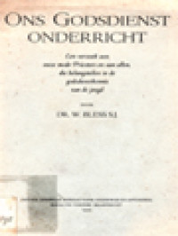 Image of Ons Godsdienst Onderricht: Een Verzoek Aan Onze Mede-Priesters En Aan Allen, Die Belanstellen In De Godsdienstkennis van De Jeugd