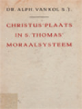 Christus' Plaats In S. Thomas' Moraalsysteem