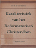 Karakteristiek Van Het Reformatorisch Christendom