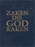 Zaken Die God Raken: Van Vrede En Vrede III