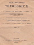 Prælectiones Theologicæ I